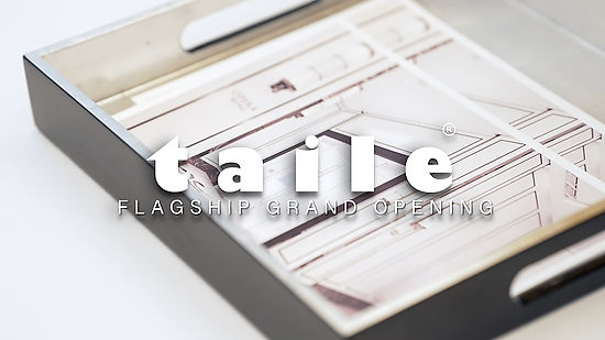 TAILE Grand Opening (Event Video)